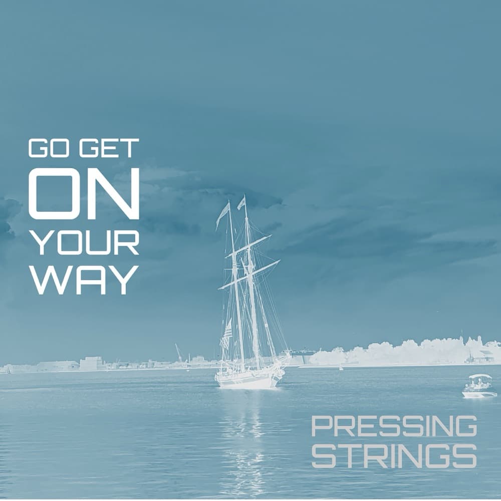 Go Get on Your Way - Single album cover